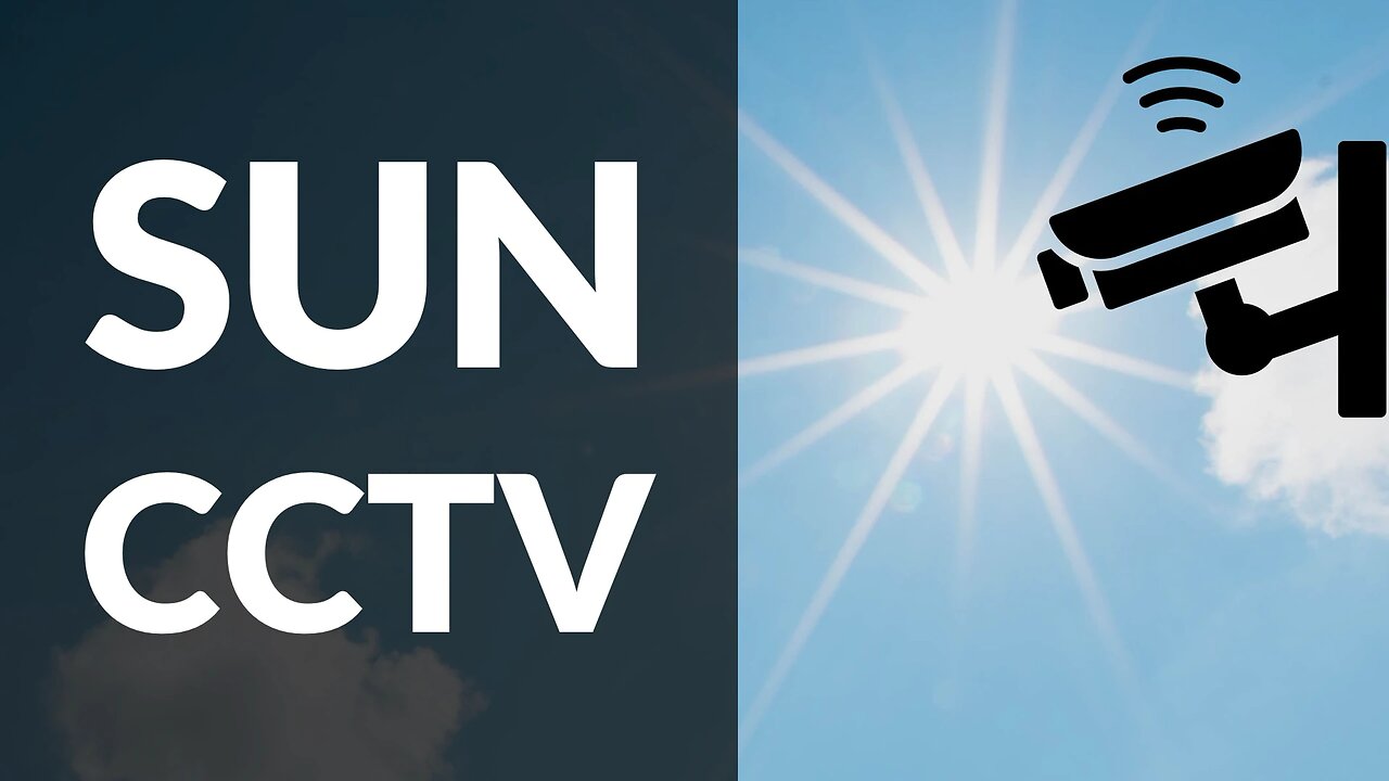 Fake Sun CCTV Surveillance, Blinking Sun & Black Dot Sun