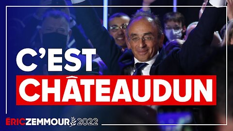 Eric Zemmour : C'est Châteaudun !