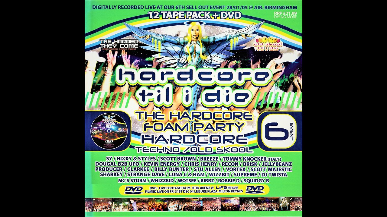 Kevin Energy - HTID - Event 6 - The Hardcore Foam Party (2005)