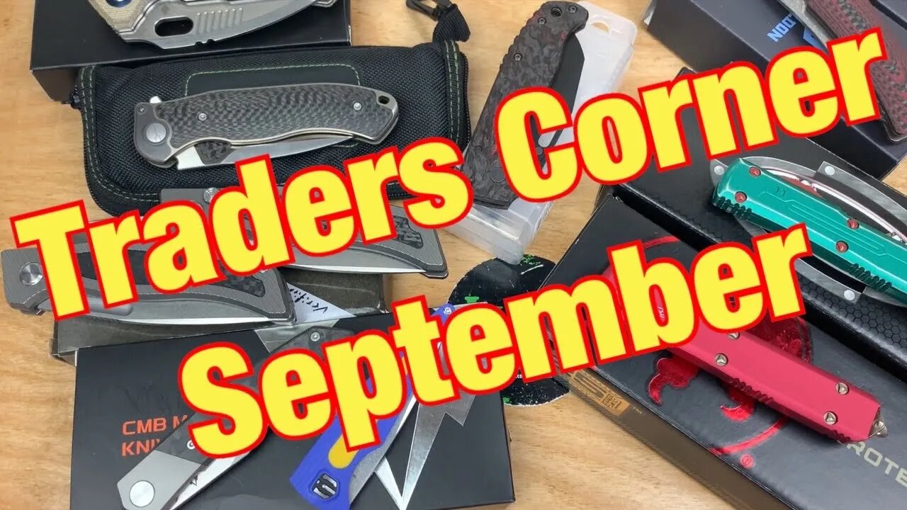 Traders Corner // September Knife Sale is on the 18th @5pm Eastern Time !