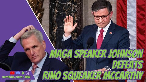 MAGA Speaker Johnson DEFEATS RINO Squeaker McCarthy