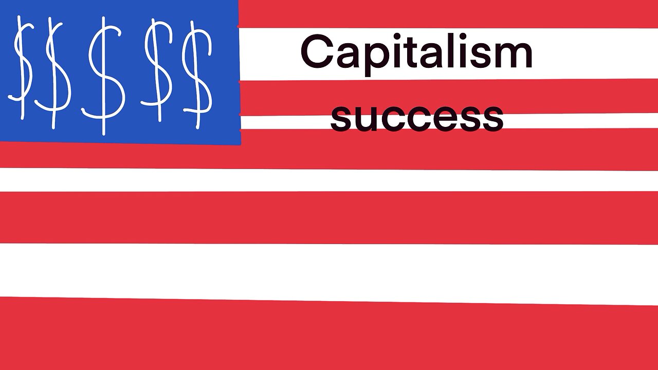 Capitalism success