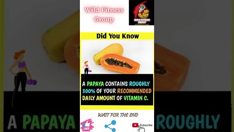 🔥Benefits of papaya🔥#shorts🔥#wildfitnessgroup🔥17 May 2022🔥