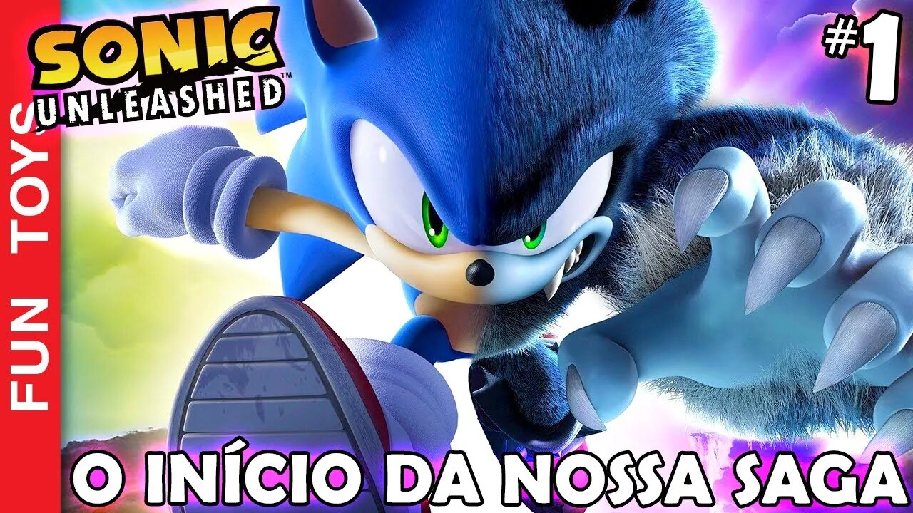 SONIC UNLEASHED #1 🔵 O INÍCIO DA NOSSA AVENTURA! Finalmente este jogo no aqui no CANAL! 🌜🐺🔵