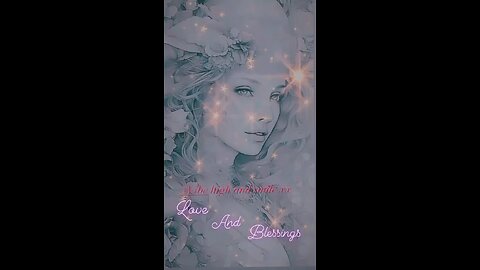 Love and blessings