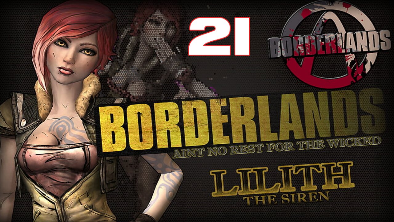 LOOT EVERYTHING Borderland Lilith Part 21 #videogames #borderlands #gameplay