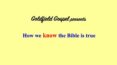 Can you prove the Bible is true?