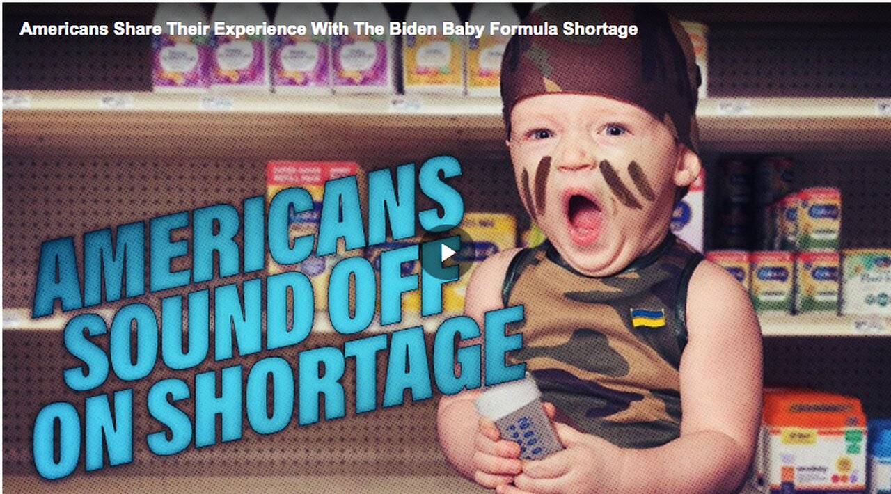 Americans Share Their Experience With The Biden Baby Formula Shortage