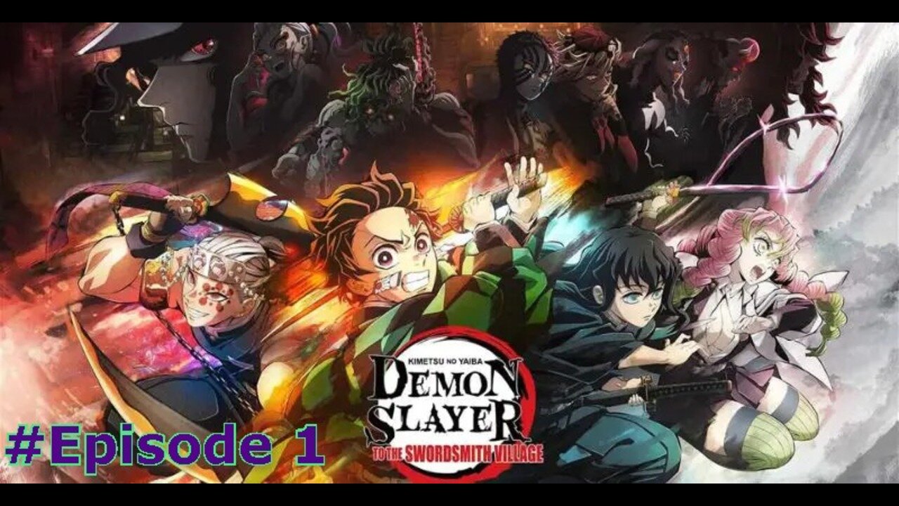 Demon Slayer: Kimetsu no Yaiba – To the Swordsmith Village Episode 1 English subtitles