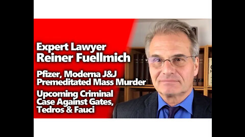 Lawyer Reiner Fuellmich - Covid vax conspiracy