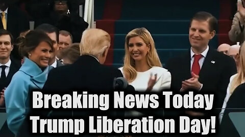 Breaking News Today - 'Sum of All FEARS' Trump Liberation Day!