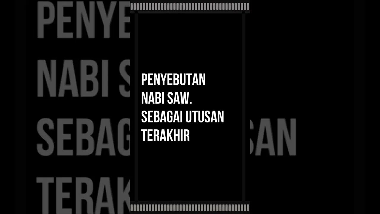 Penyebutan Nabi saw sebagai utusan terakhir