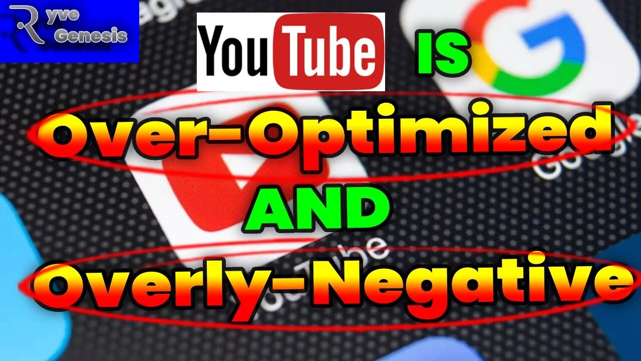 YouTube has become Over-Optimized and Unnecessarily Negative | Channel Trailer