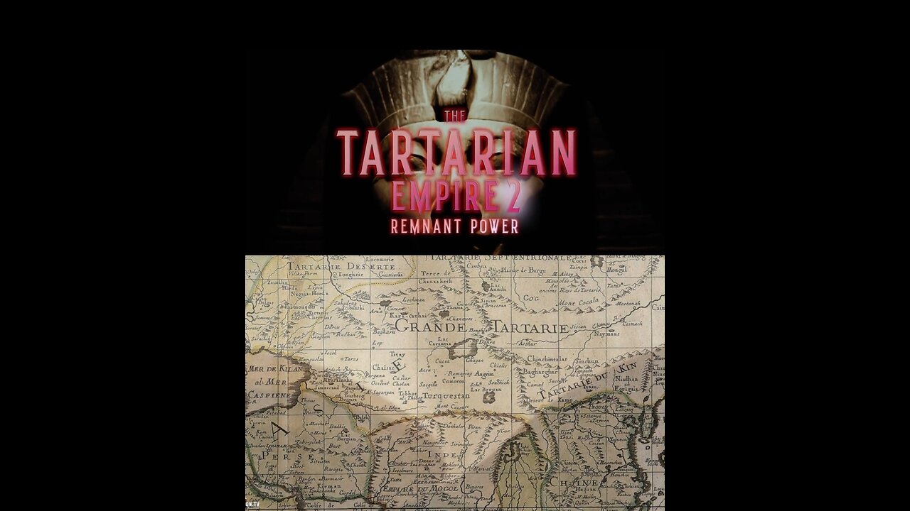 THE TARTARIAN EMPIRE PART 2 by GoodlionTV