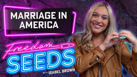 Marriage in America - Isabel Brown [Freedom Seeds]