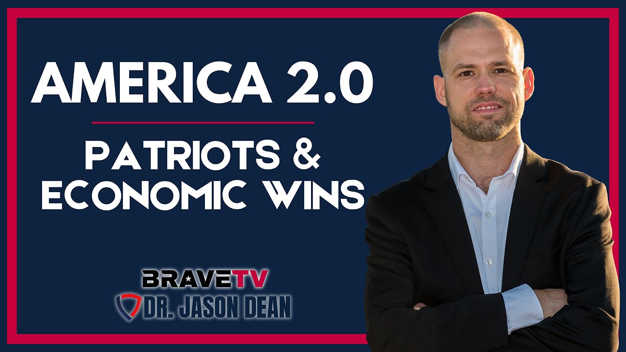 Brave TV - Ep 1910 - Patriots Returning and Economic BOOMS!