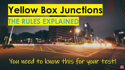 Yellow Box Junctions - Don't be confused! The Easy Way To Understand Them For Your Driving Test