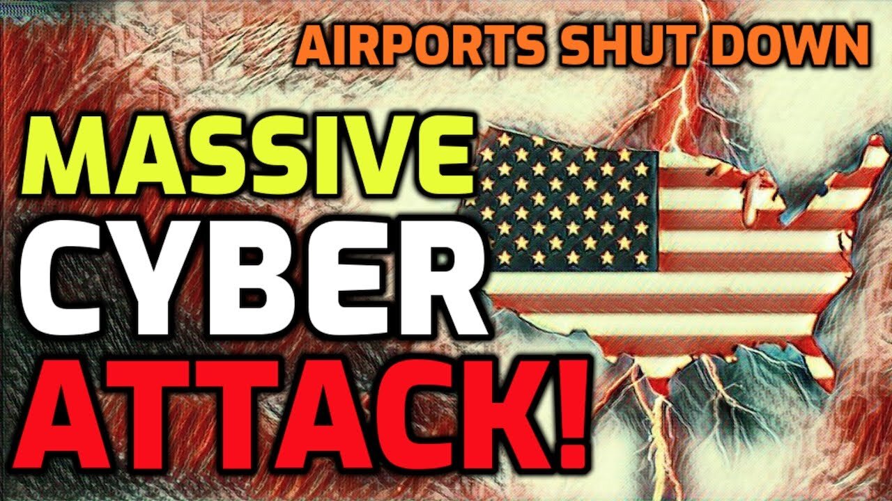 MASSIVE "Russian" CYBER ATTACKS HIT USA - AIRPORTS SHUT DOWN