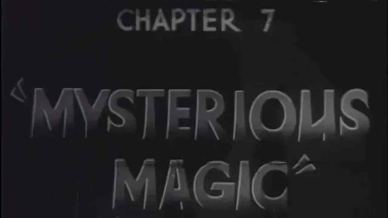 The Return of Chandu - Chapter 7 Mysterious Magic