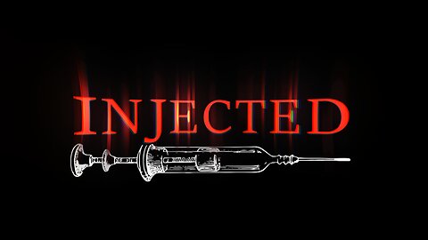 Injected