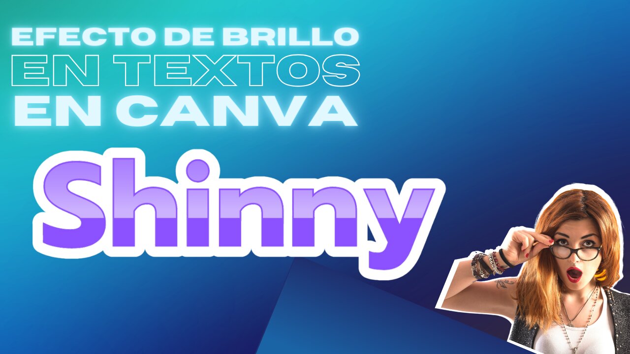 Cómo hacer un efecto de brillo en tus textos en Canva | Tutorial de efecto de texto en Canva