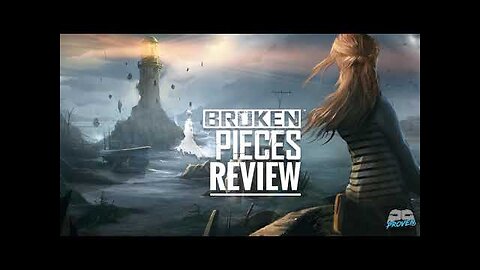 Broken Pieces Review