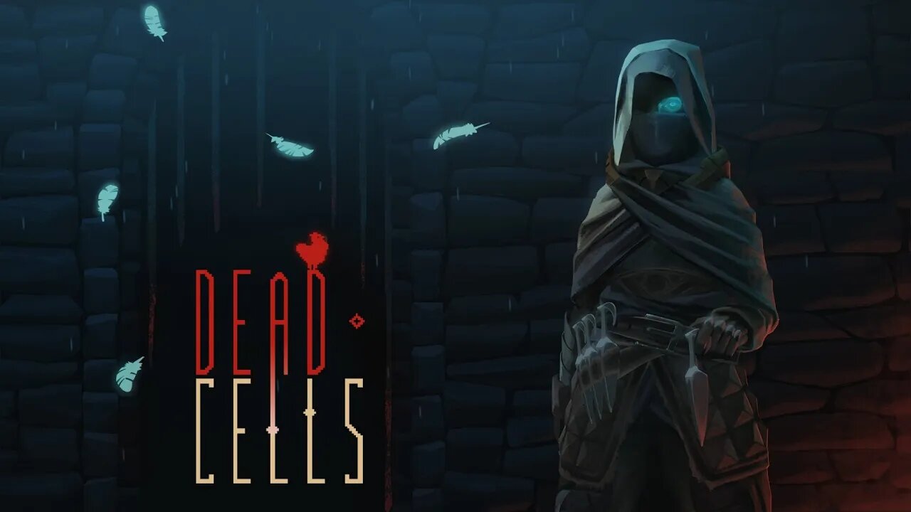 Dead Cells - Crying Myself To Sleep Edition - Part 06