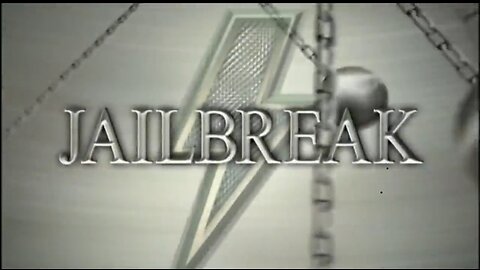 JAIL BREAK