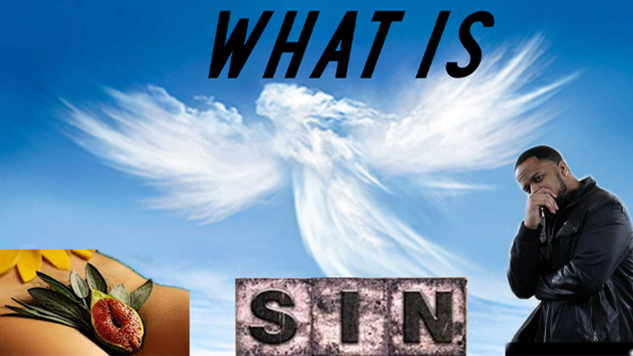 What Is Sin?