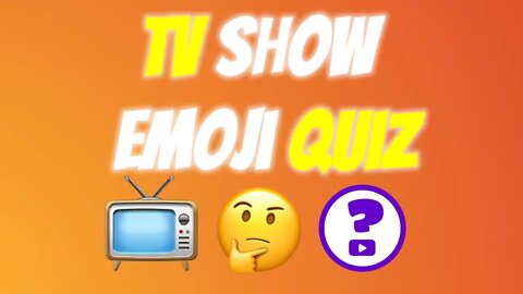 TV Show Emoji Quiz 📺 Can You Guess the Popular TV Shows by Emojis?