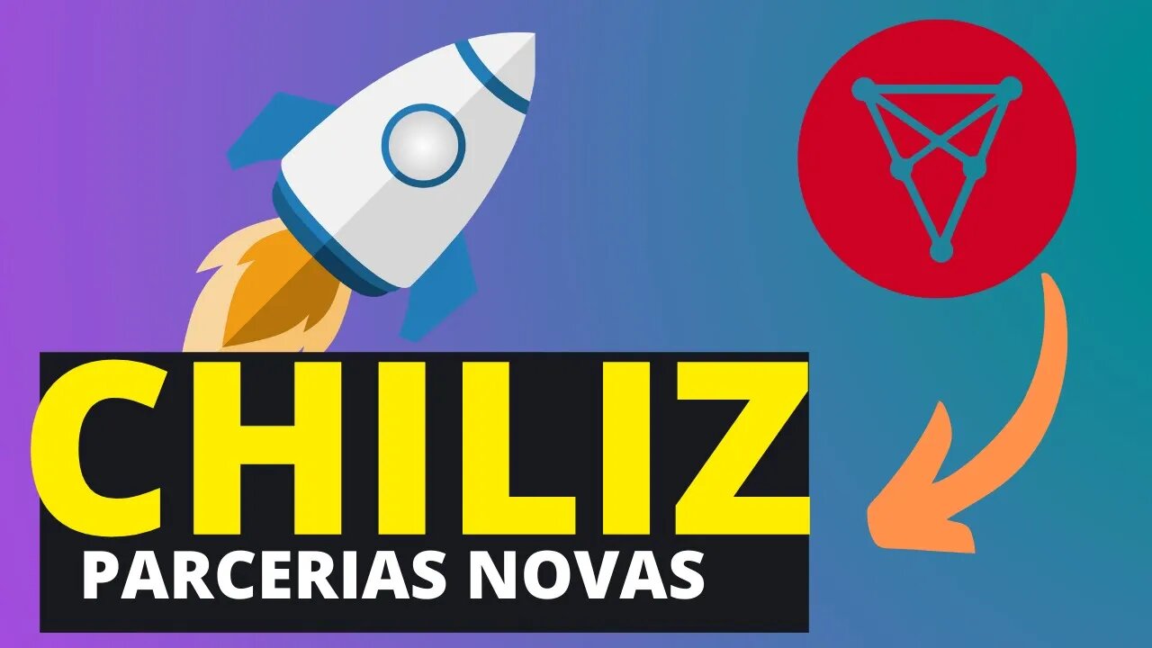 CHILIZ CRIPTOMOEDAS - VAI BOMBAR COM ESSAS NÓTICIAS😊