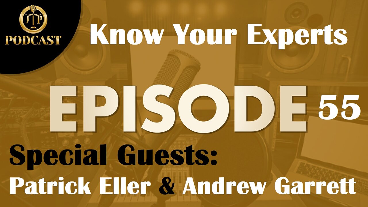 JTP Episode 55 Know Your Expert