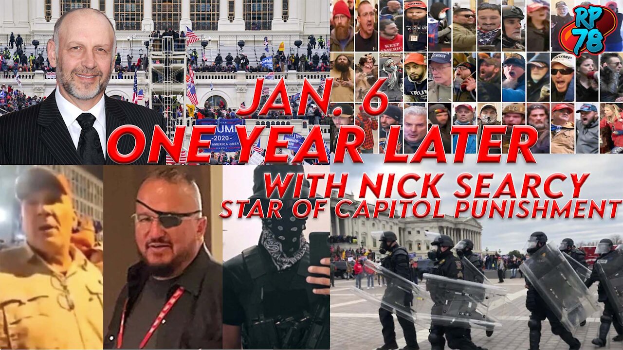 JAN. 6: One Year Later with Nick Searcy, Star of Capitol Punishment