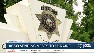 Kern County Sheriff's Office sending bulletproof vets to Ukraine