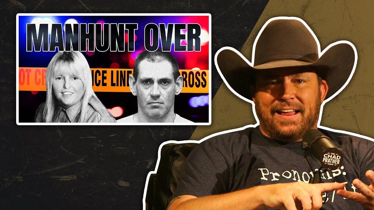 MANHUNT for Jail Boss & Fugitive Is OVER | The Chad Prather Show