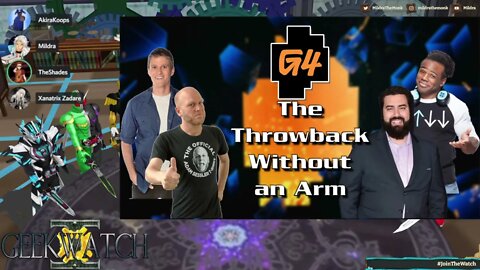 GeekWatch Special: G4, The Throwback Without An Arm