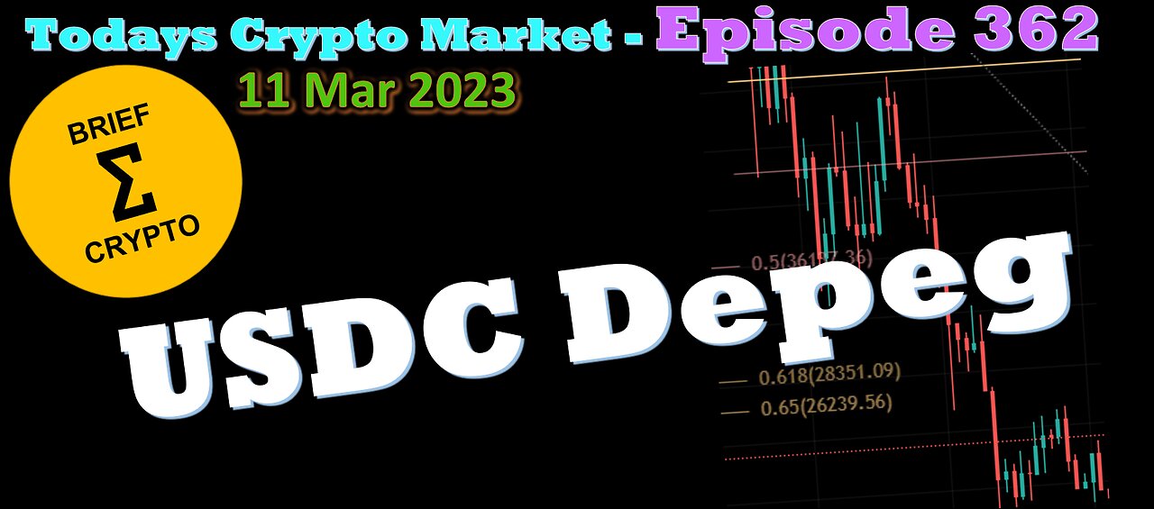 BriefCrypto - USDC Depeg, Circle, and Silicon Valley Bank (SVB)