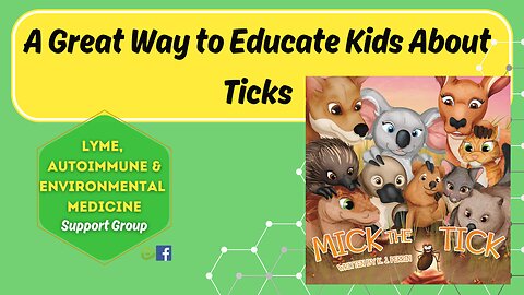 A Great Way to Educate Kids About Ticks - "Mick the Tick and the Game of Tag"!
