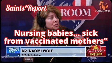 ⚫1939. Dr. Naomi Wolf: "BABY DIE-OFF" VACCINE HOLOCAUST 🚨