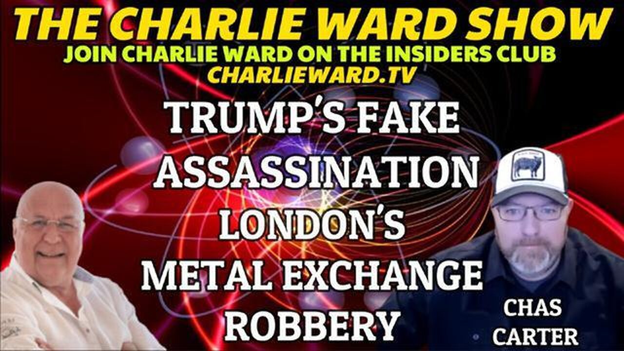 CHARLIE WAR - TRUMP NEWD & CHAS CARTER - TRUMP'S FAKE ASSASSINATION!