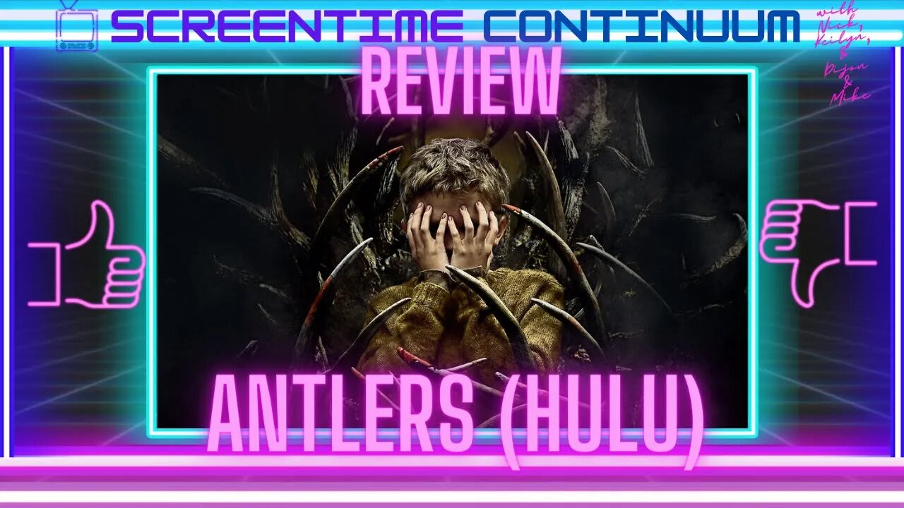 ANTLERS (HULU) MOVIE REVIEW