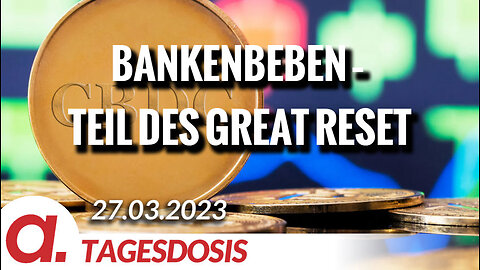 Bankenbeben – Teil des Great Reset | Von Ernst Wolff