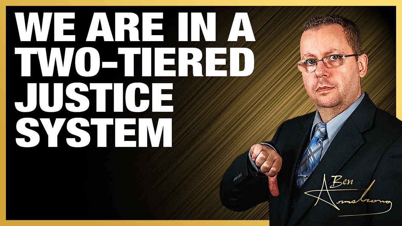 The Ben Armstrong Show | We Are In A Two-Tiered Justice System