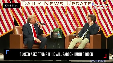 x188c: The Daily Caller - Donald J. Trump with Tucker Carlson