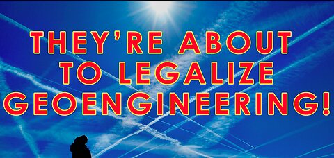 THEY WANT TO GEOENGINEER US