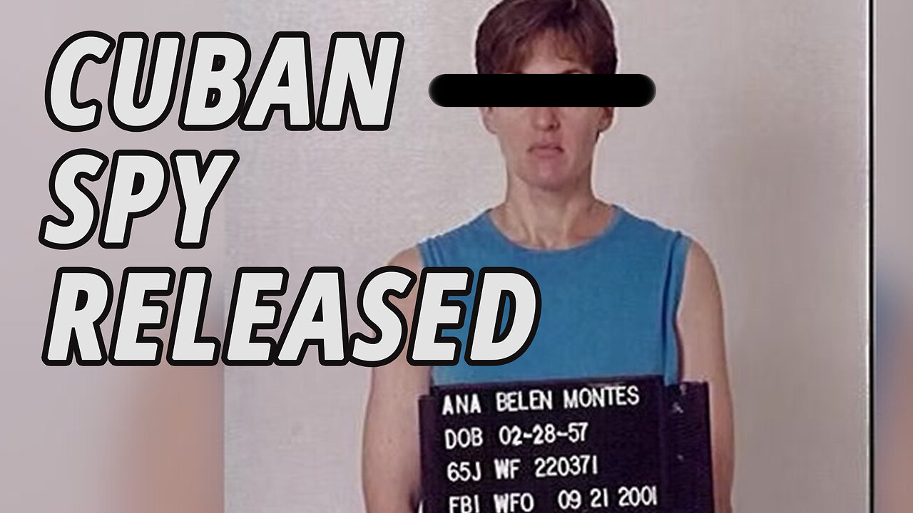 Cuban spy Ana Belen Montes is released from US prison after serving 20 years