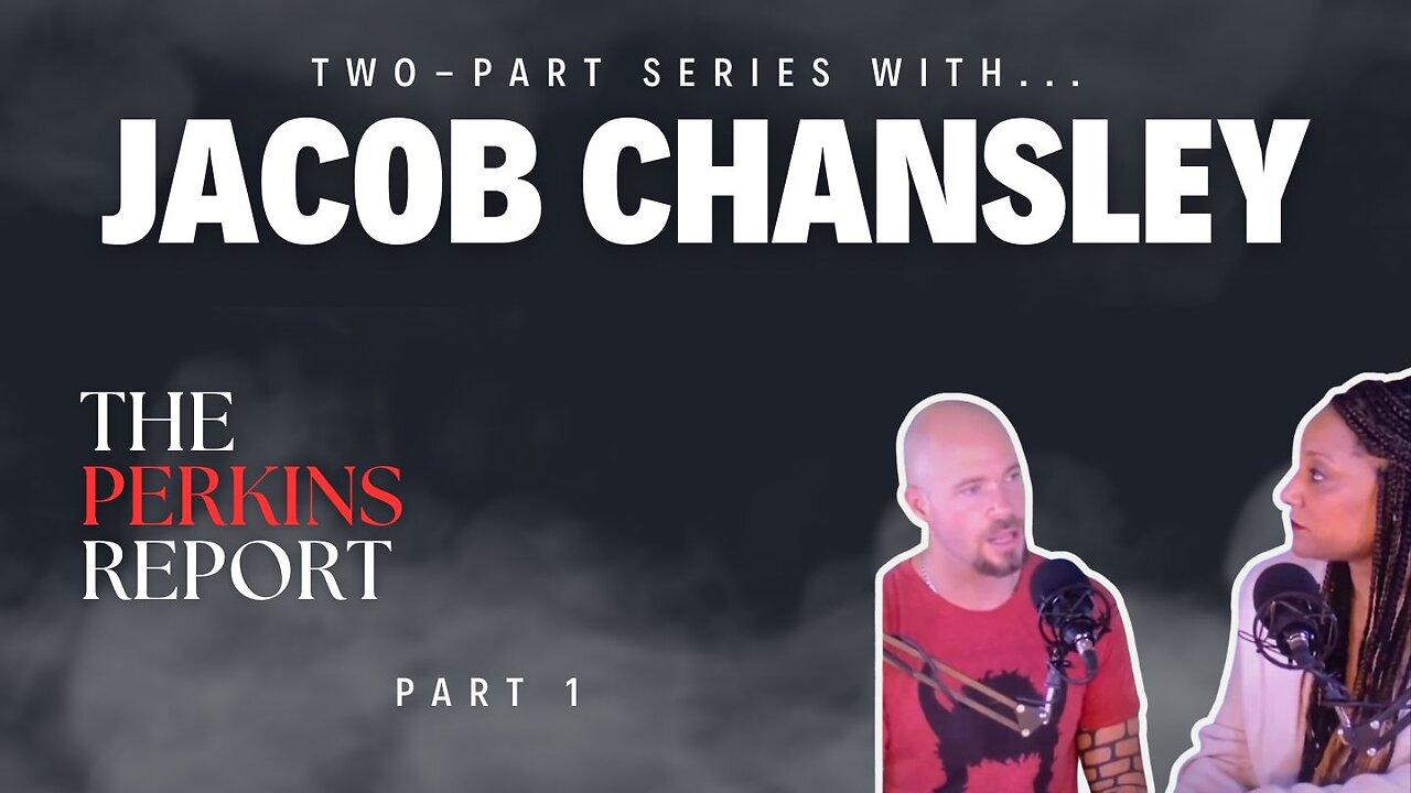 ThePerkinsReport.com | Video 1 Interview With Jacob Chansley Goes REAL Deep Watch Now