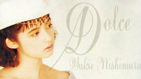 Dolce - Full Album - Yukie Nishimura - 西村由紀江 - 西村由纪江