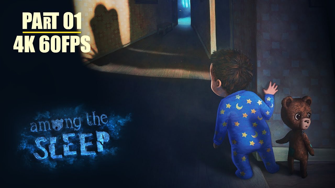 AMONG THE SLEEP PART 1-HORROR GAME PLAY 4K UHD 60FPS