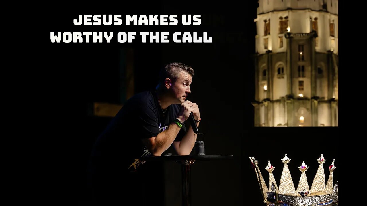 Jesus makes us worthy of the call!